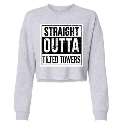 Straight Outta Tilted Towers Cropped Pullover Crew