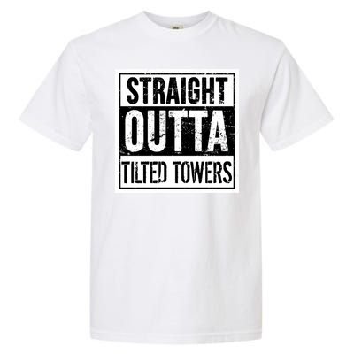 Straight Outta Tilted Towers Garment-Dyed Heavyweight T-Shirt