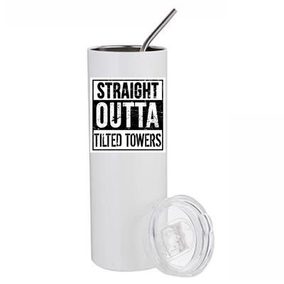 Straight Outta Tilted Towers Stainless Steel Tumbler