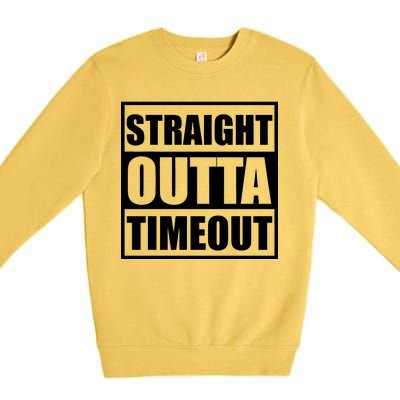 Straight Outta Timeout Premium Crewneck Sweatshirt