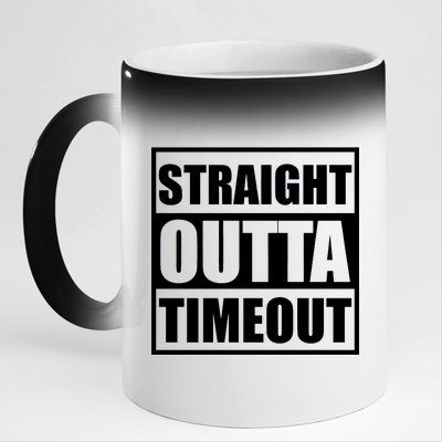 Straight Outta Timeout 11oz Black Color Changing Mug