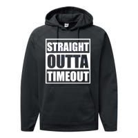 Straight Outta Timeout Performance Fleece Hoodie