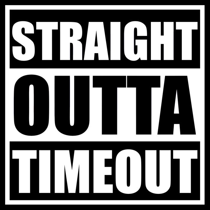 Straight Outta Timeout Sweatshirt
