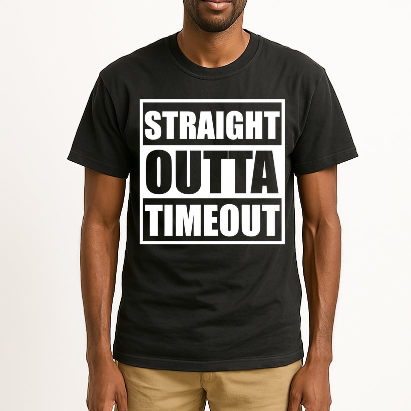 Straight Outta Timeout Tall T-Shirt