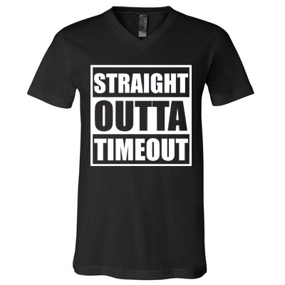 Straight Outta Timeout V-Neck T-Shirt