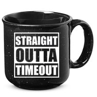 Straight Outta Timeout 15oz Campfire Ceramic Mug