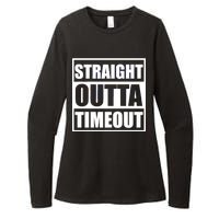 Straight Outta Timeout Womens CVC Long Sleeve Shirt