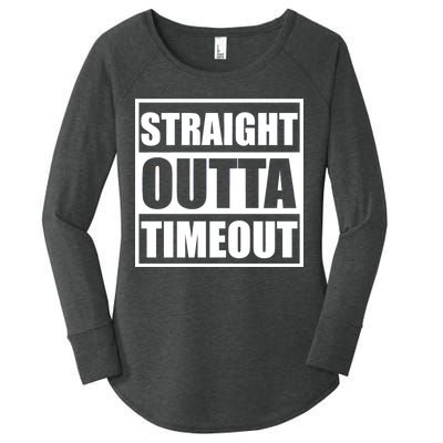 Straight Outta Timeout Women's Perfect Tri Tunic Long Sleeve Shirt