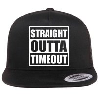Straight Outta Timeout Flat Bill Trucker Hat