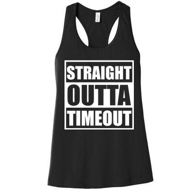 Straight Outta Timeout Women's Racerback Tank