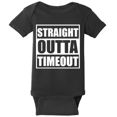 Straight Outta Timeout Baby Bodysuit