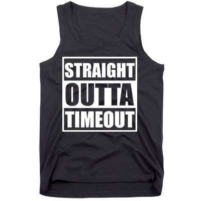 Straight Outta Timeout Tank Top