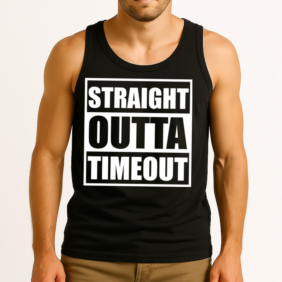 Straight Outta Timeout Tank Top
