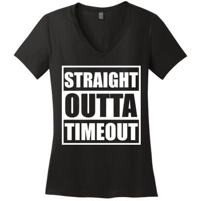 Straight Outta Timeout Women's V-Neck T-Shirt