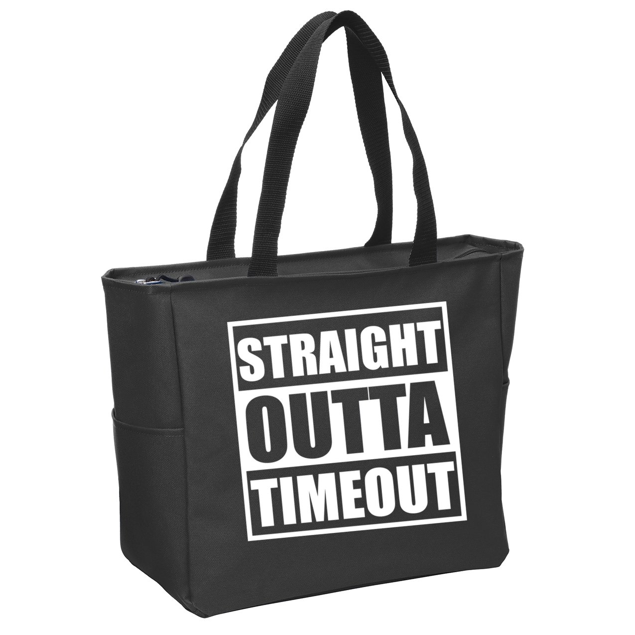 Straight Outta Timeout Zip Tote Bag