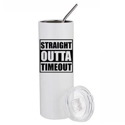 Straight Outta Timeout Stainless Steel Tumbler