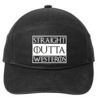 Straight Outta Westeros 7-Panel Snapback Hat