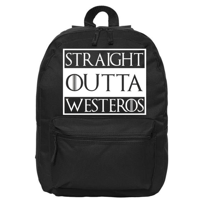 Straight Outta Westeros 16 in Basic Backpack