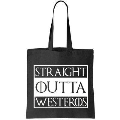 Straight Outta Westeros Bag