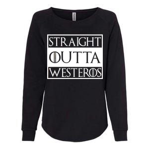 Straight Outta Westeros Womens California Wash Sweatshirt