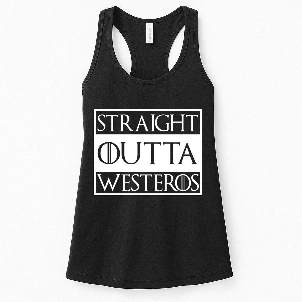 Straight Outta Westeros Womens Tank Top