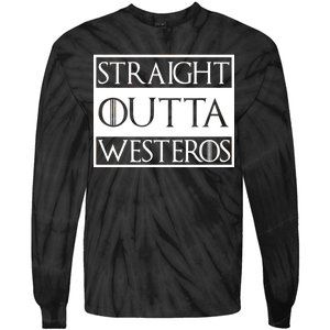 Straight Outta Westeros Tie-Dye Long Sleeve Shirt