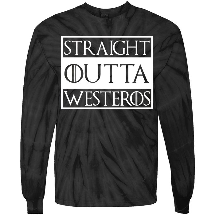 Straight Outta Westeros Tie-Dye Long Sleeve Shirt