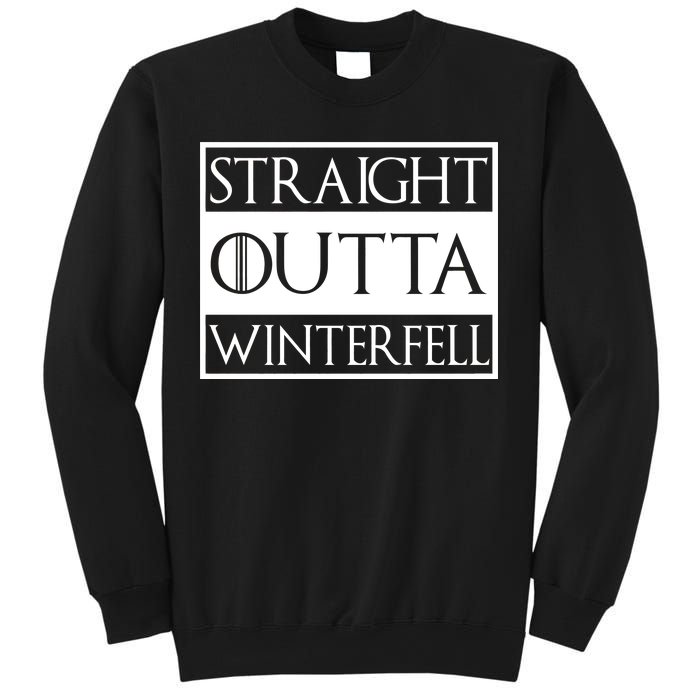 Straight Outta Winterfell Sweatshirt