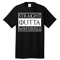 Straight Outta Winterfell Tall T-Shirt