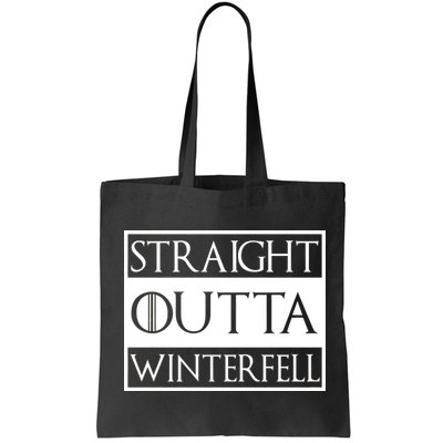 Straight Outta Winterfell Bag
