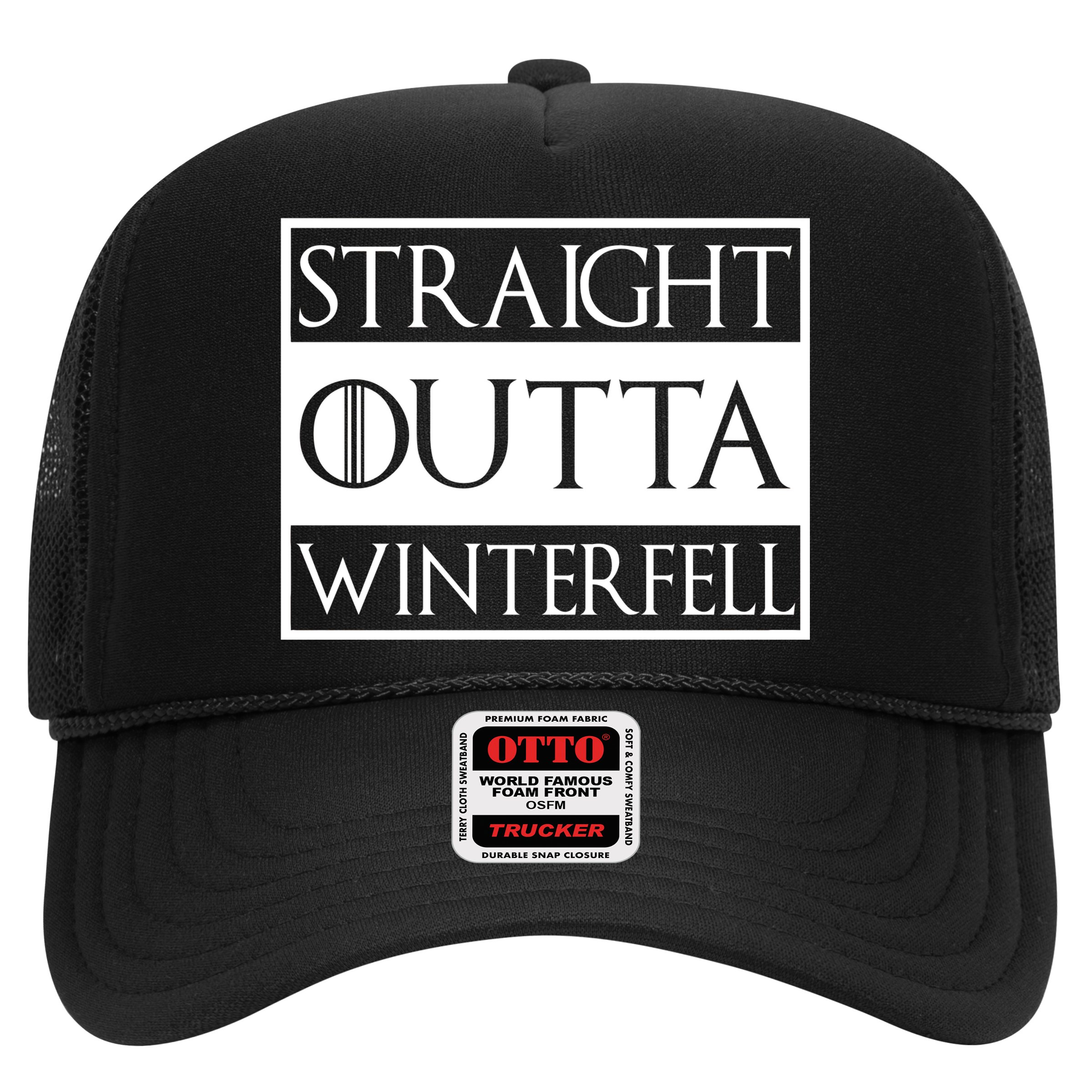 Straight Outta Winterfell Hat