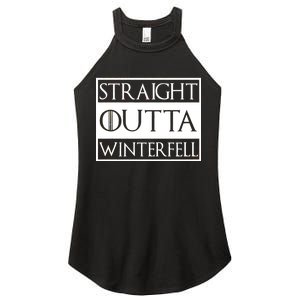 Straight Outta Winterfell Women's Perfect Tri Rocker Tank