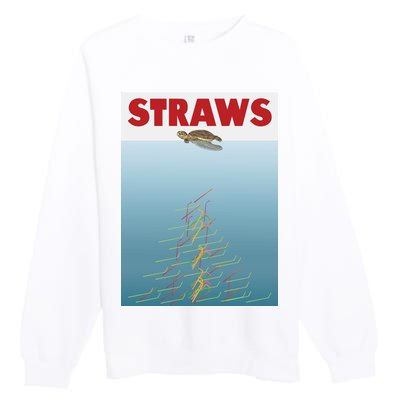 Straws Suck End Plastic Pollution Premium Crewneck Sweatshirt