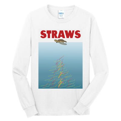 Straws Suck End Plastic Pollution Tall Long Sleeve T-Shirt