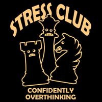 Stress Club Confidently Overthinking Button
