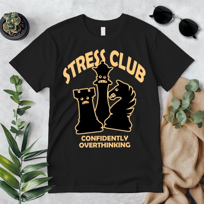 Stress Club Confidently Overthinking Premium T-Shirt