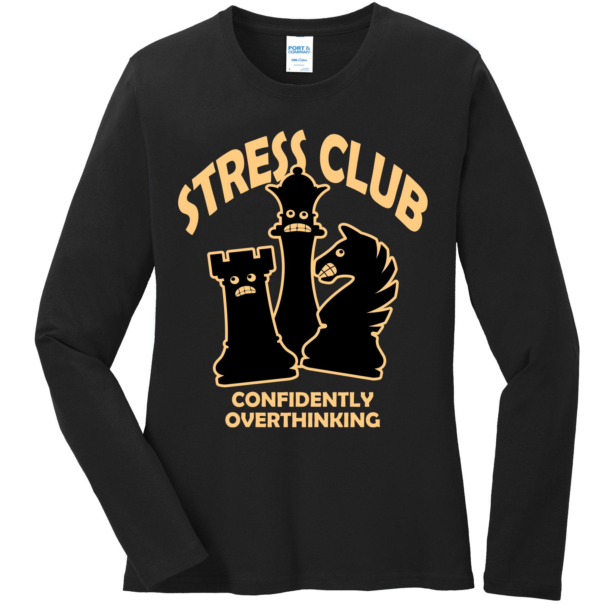 Stress Club Confidently Overthinking Ladies Long Sleeve Shirt