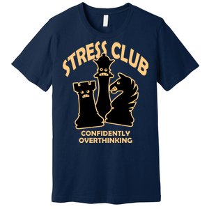 Stress Club Confidently Overthinking Premium T-Shirt