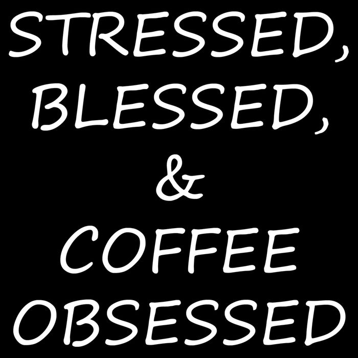 Stressed Bless Coffee Obsessed USA-Made Doggie Bandana