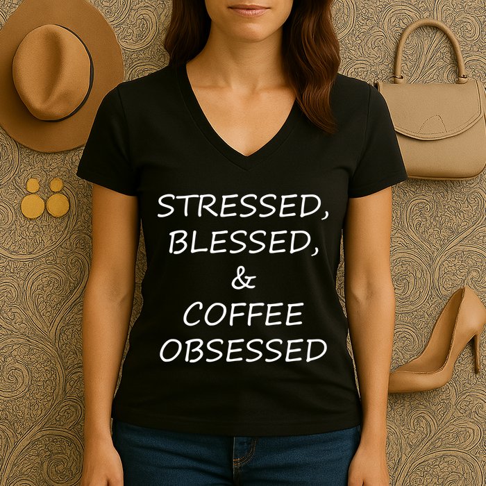 Stressed Bless Coffee Obsessed Women's V-Neck T-Shirt