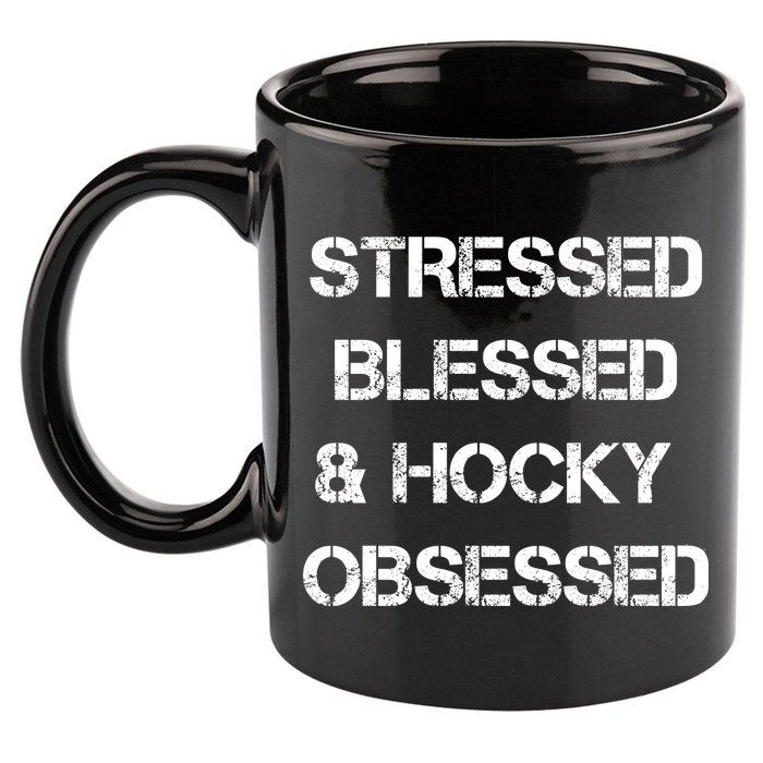Stressed Blessed Hockey Obsessed 11oz C Handle Ceramic Mug