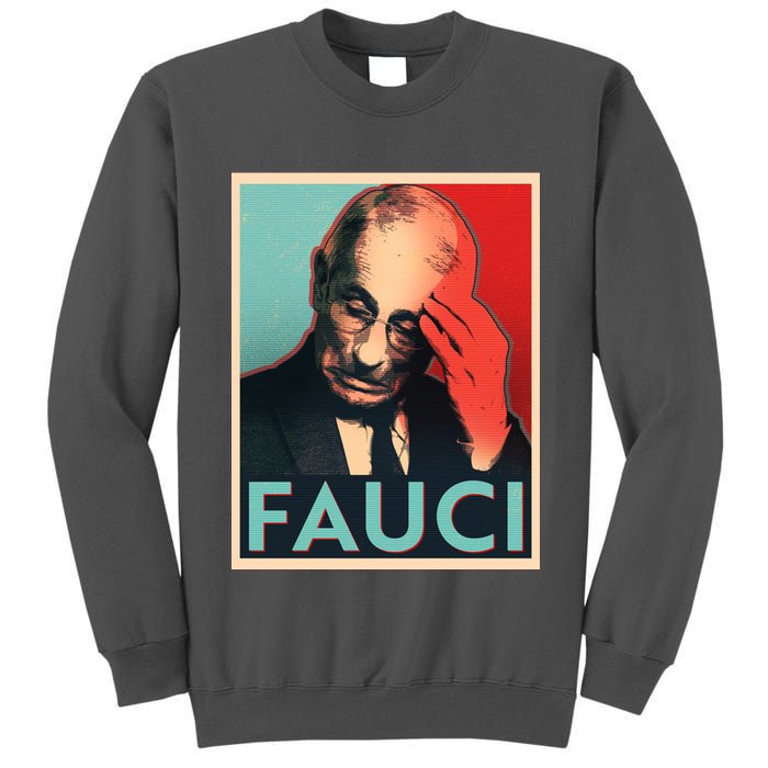 Stressed Dr Fauci Election Tall Sweatshirt