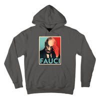 Stressed Dr Fauci Election Tall Hoodie