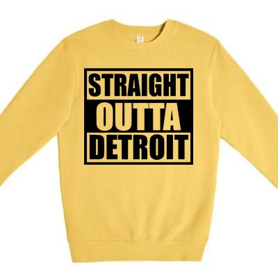 Striaght Outta Detroit Michigan Premium Crewneck Sweatshirt