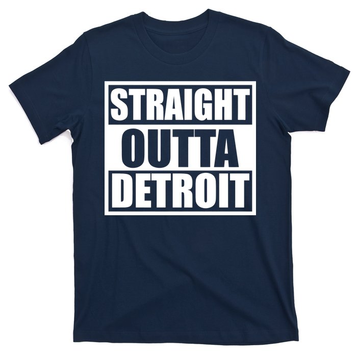 Striaght Outta Detroit Michigan T-Shirt