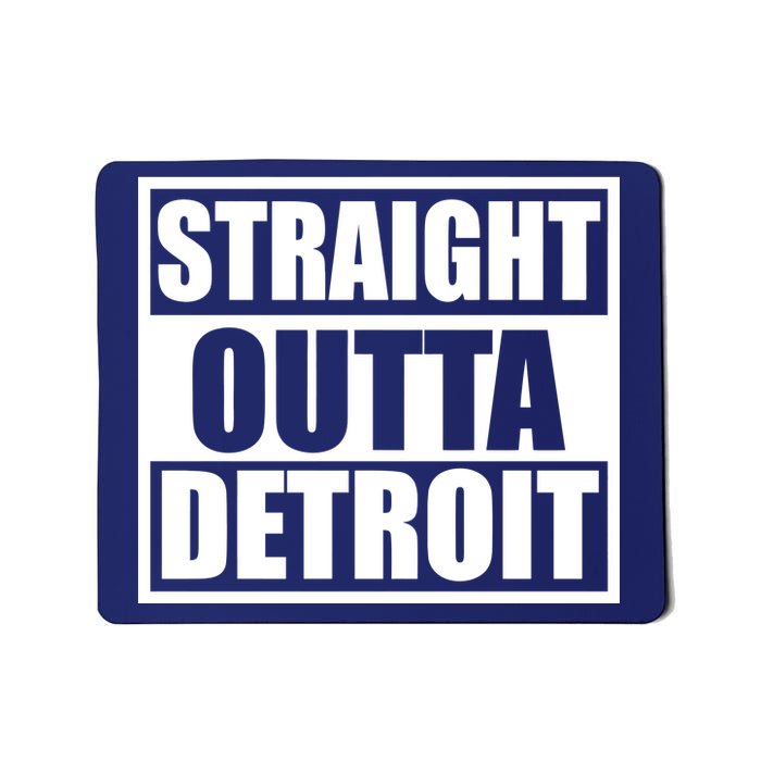 Striaght Outta Detroit Michigan Mousepad