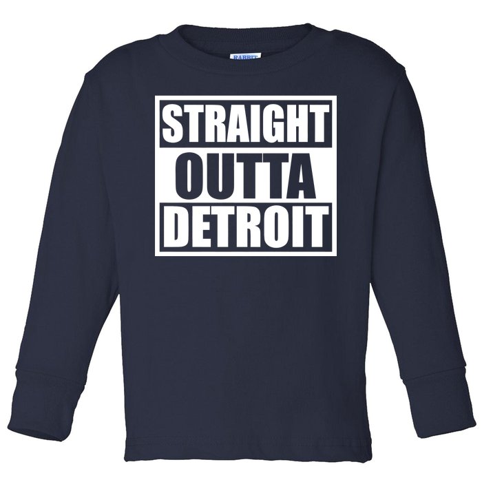 Striaght Outta Detroit Michigan Toddler Long Sleeve Shirt