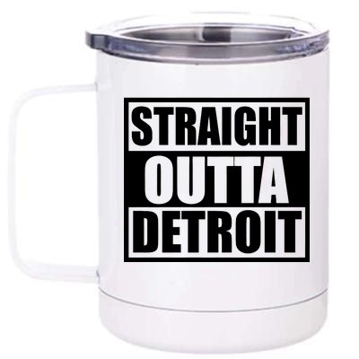 Striaght Outta Detroit Michigan 12 oz Stainless Steel Tumbler Cup