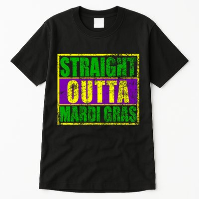 Striaght Outta Mardi Gras New Orleans Party Tall T-Shirt