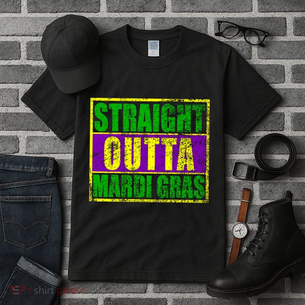 Striaght Outta Mardi Gras New Orleans Party Tall T-Shirt